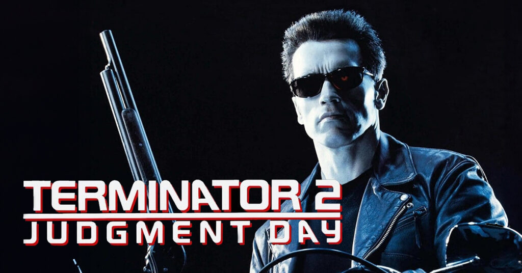 Terminator 2: Judgement Day